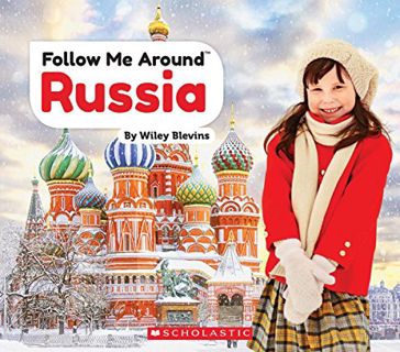 Read EBOOK EPUB KINDLE PDF Russia (Follow Me Around) by  Wiley Blevins 💑