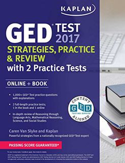 [ACCESS] [EBOOK EPUB KINDLE PDF] GED Test 2017 Strategies, Practice & Review with 2 Practice Tests:
