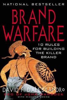 [Access] [PDF EBOOK EPUB KINDLE] Brand Warfare: 10 Rules for Building the Killer Brand: 10 Rules for