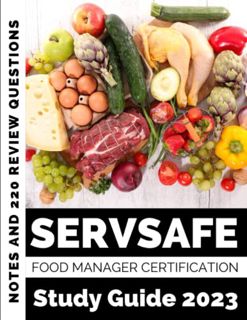 READ [PDF EBOOK EPUB KINDLE] ServSafe Food Manager Certification Study Guide 2023: Notes and 220 Rev
