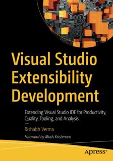 [Get] [EBOOK EPUB KINDLE PDF] Visual Studio Extensibility Development: Extending Visual Studio IDE f