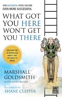 [GET] EBOOK EPUB KINDLE PDF What Got You Here Won't Get You There (illustrated version) by  Marshall