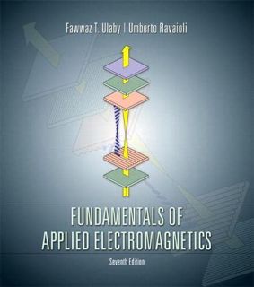 [Read] EPUB KINDLE PDF EBOOK Fundamentals of Applied Electromagnetics by  Fawwaz Ulaby &  Umberto Ra