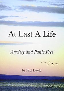 Read [KINDLE PDF EBOOK EPUB] At Last a Life by  Paul David 💚