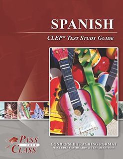 [Read] EPUB KINDLE PDF EBOOK Spanish CLEP Test Study Guide by  PassYourClass 📘