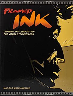 [Get] [EPUB KINDLE PDF EBOOK] Framed Ink: Drawing and Composition for Visual Storytellers by  Marcos