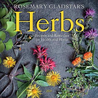 [Access] PDF EBOOK EPUB KINDLE Rosemary Gladstar's Herbs Wall Calendar 2021 by  Rosemary Gladstar &