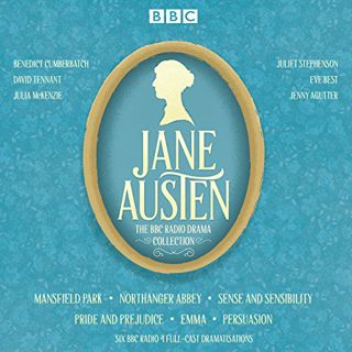 [GET] [EBOOK EPUB KINDLE PDF] The Jane Austen BBC Radio Drama Collection: Six BBC Radio Full-Cast Dr