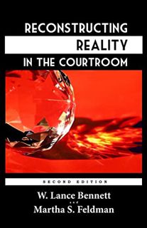 Get [EPUB KINDLE PDF EBOOK] Reconstructing Reality in the Courtroom: Justice and Judgment in America