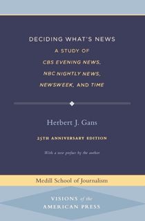[PDF] Download FREE Deciding What's News: A Study of CBS Evening News, NBC Nightly News, Newswe