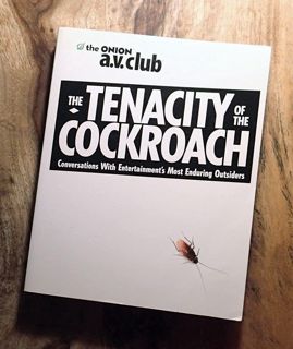 [PDF] Download The Tenacity of the Cockroach: Conversations with Entertainment's Most Enduring