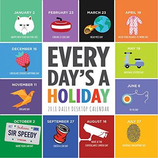 Read [EBOOK EPUB KINDLE PDF] 2018 Every Day's A Holiday Daily Desktop Calendar by  TF Publishing 💔