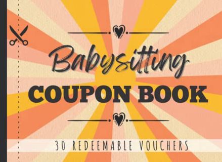 [Access] EBOOK EPUB KINDLE PDF Babysitting Coupon Book: 30 IOU Coupons For Parents, Mom & Dad | Thou