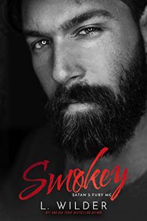 View [EBOOK EPUB KINDLE PDF] Smokey: Satan's Fury MC (Book 5) by  L. Wilder &  Daryl Banner 📝