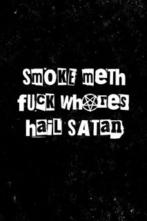read_ Hail Satan Notebook: Satanic journal for the occult, spells, incantations