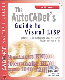 [GET] [EPUB KINDLE PDF EBOOK] The AutoCADET's Guide to Visual LISP by Bill Kramer 📦