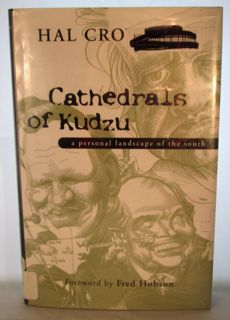 book [READ] Cathedrals of Kudzu: A Personal Landscape of the South