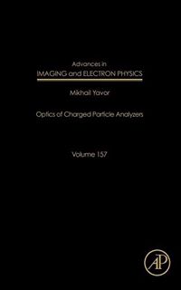 [ACCESS] [PDF EBOOK EPUB KINDLE] Advances in Imaging and Electron Physics: Optics of Charged Particl