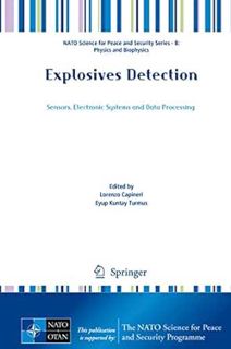 VIEW EBOOK EPUB KINDLE PDF Explosives Detection: Sensors, Electronic Systems and Data Processing (NA