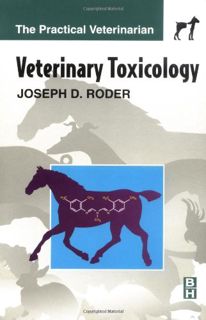 READ [PDF EBOOK EPUB KINDLE] Veterinary Toxicology (Practical Veterinarian) by  Joseph D. Roder DVM
