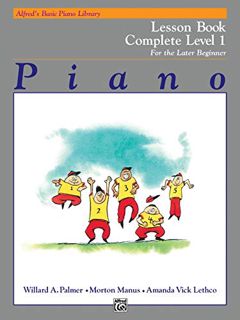VIEW [EPUB KINDLE PDF EBOOK] Alfred's Basic Piano Library Technic Complete, Bk 1: For the Later Begi
