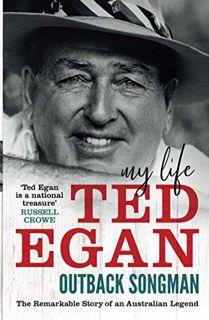 [Read] KINDLE PDF EBOOK EPUB Outback Songman: My Life by  Ted Egan 📥
