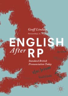 [Get] PDF EBOOK EPUB KINDLE English After RP: Standard British Pronunciation Today by  Geoff Lindsey