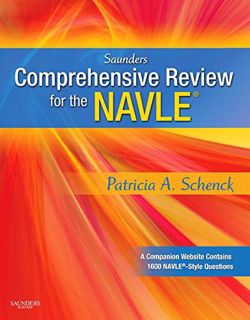 Get KINDLE PDF EBOOK EPUB Saunders Comprehensive Review for the NAVLE® by  Patricia Schenck DVM  PhD