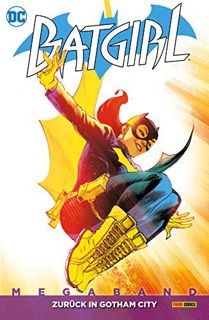 Read [PDF EBOOK EPUB KINDLE] Batgirl, Megaband 3: Bd. 3: Zurück in Gotham City (Batgirl megaband) (G