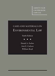 [GET] KINDLE PDF EBOOK EPUB Cases and Materials on Environmental Law (American Casebook Series) by