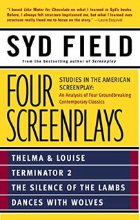 READ [EPUB KINDLE PDF EBOOK] Four Screenplays: Studies in the American Screenplay: Thelma & Louise,