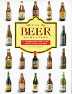 ACCESS EBOOK EPUB KINDLE PDF The Beer Companion - A Connoisseur's Guide to the World's Finest Craft