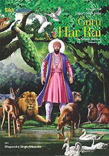 [Get] [PDF EBOOK EPUB KINDLE] Guru Har Rai - The Seventh Sikh Guru: Volume 1 and Volume 2 (Sikh Comi