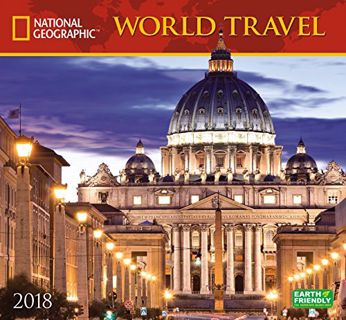 [Access] [EPUB KINDLE PDF EBOOK] National Geographic World Travel 2018 Wall Calendar by  National Ge