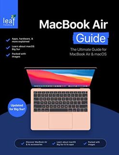 View [PDF EBOOK EPUB KINDLE] MacBook Air Guide: The Ultimate Guide for MacBook Air & macOS by  Tom R