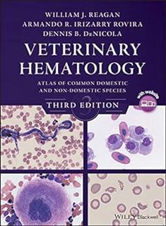 View EBOOK EPUB KINDLE PDF Veterinary Hematology: Atlas of Common Domestic and Non-Domestic Species