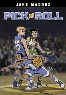 Get [EBOOK EPUB KINDLE PDF] Pick and Roll (Jake Maddox Sports Stories) by  Jake Maddox &  Sean Tiffa