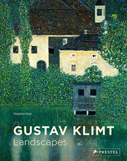[Get] [EPUB KINDLE PDF EBOOK] Gustav Klimt: Landscapes by  Stephan Koja 💝