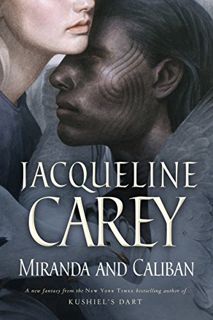 GET PDF EBOOK EPUB KINDLE Miranda and Caliban by  Jacqueline Carey 📂