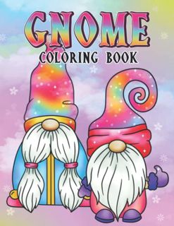 ACCESS [KINDLE PDF EBOOK EPUB] Gnome Coloring Book: Whimsical and Cute Designs for Adults and Kids b