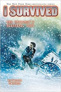 READ [EPUB KINDLE PDF EBOOK] I Survived the Children's Blizzard, 1888 (I Survived #16) by Lauren Tar