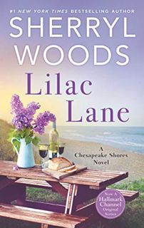 [Access] EBOOK EPUB KINDLE PDF Lilac Lane (A Chesapeake Shores Novel Book 14) by  Sherryl Woods ☑️