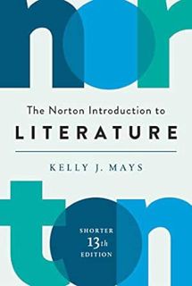 [READ] [KINDLE PDF EBOOK EPUB] The Norton Introduction to Literature (Shorter Thirteenth Edition) by