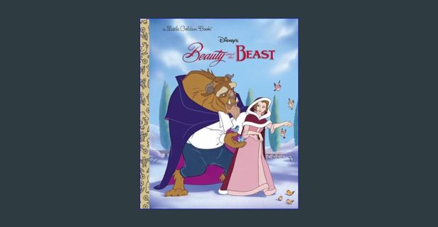 READ [PDF] 🌟 Beauty and the Beast (Disney Beauty and the Beast) (Little Golden Book)     Hardco
