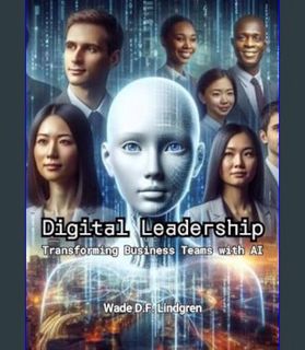 Download Online Digital Leadership: Transforming Business Teams with AI     Kindle Edition