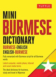 READ [PDF EBOOK EPUB KINDLE] Mini Burmese Dictionary: Burmese-English / English-Burmese (Tuttle Mini