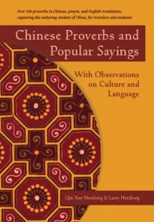 View EPUB KINDLE PDF EBOOK Chinese Proverbs and Popular Sayings: With Observations on Culture and La