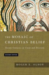 [ACCESS] [EBOOK EPUB KINDLE PDF] The Mosaic of Christian Belief: Twenty Centuries of Unity and Diver