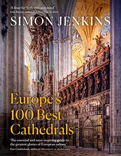 [Get] [KINDLE PDF EBOOK EPUB] Europe's 100 Best Cathedrals by  Jenkins  Simon 📧