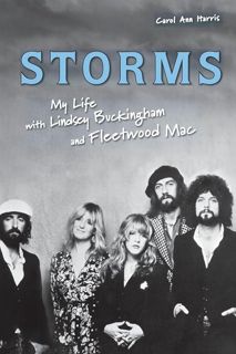 Download PDF Storms: My Life with Lindsey Buckingham and Fleetwood Mac